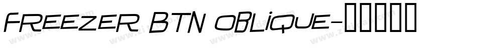 Freezer BTN Oblique字体转换